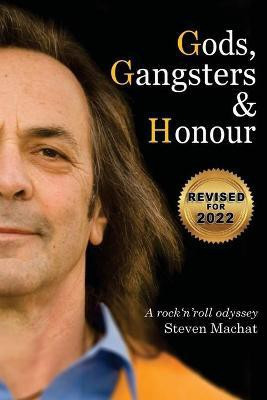 Gods, Gangsters and Honor(English, Paperback, Machat Steven E)