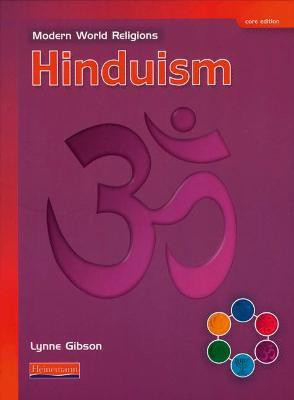 Modern World Religions: Hinduism Pupil Book Core(English, Paperback, Gibson Lynne)