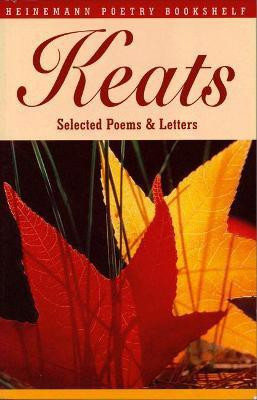 Heinemann Poetry Bookshelf: Keats Selected Poems and Letters(English, Paperback, Gittings Robert)