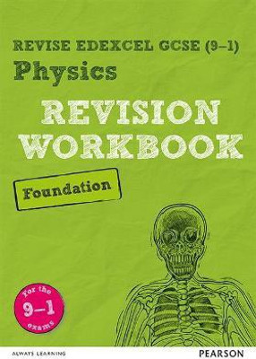 Pearson REVISE Edexcel GCSE Physics (Foundation) Revision Workbook - for 2025 and 2026 exams(English, Paperback, Wilson Catherine)