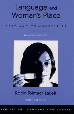 Language and Woman's Place(English, Hardcover, Lakoff Robin Tolmach)