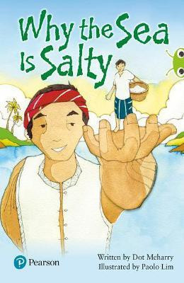 Bug Club Independent Fiction Year Two Lime Plus Why the Sea is Salty(English, Paperback, Meharry Dot)