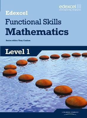 Edexcel Functional Skills Mathematics Level 1 Student Book(English, Paperback, Cushen Tony)