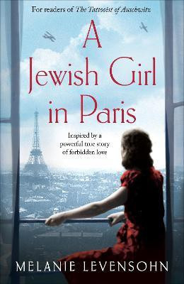 A Jewish Girl in Paris(English, Paperback, Levensohn Melanie)