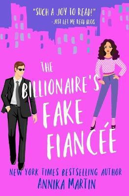 The Billionaire's Fake Fiance(English, Paperback, Martin Annika)