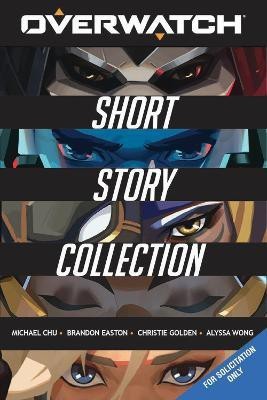 Overwatch: Short Story Collection(English, Hardcover, Chu Michael)