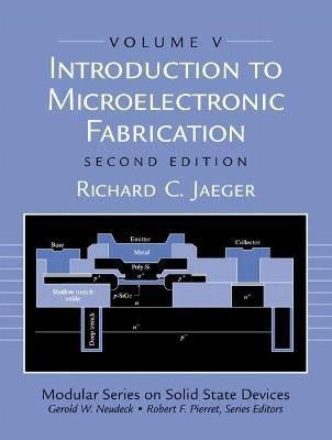 Introduction to Microelectronic Fabrication(English, Paperback, Jaeger Richard)