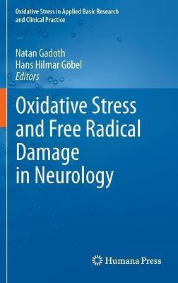 Oxidative Stress and Free Radical Damage in Neurology(English, Hardcover, unknown)
