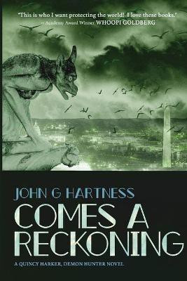 Comes A Reckoning(English, Paperback, Hartness John G)