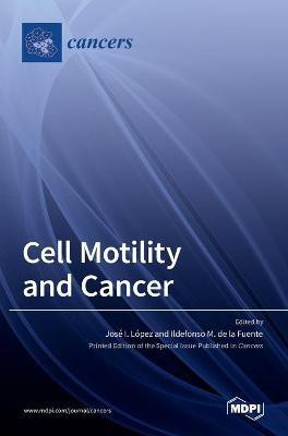 Cell Motility and Cancer(English, Hardcover, unknown)