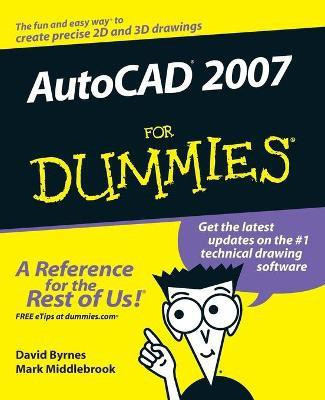 AutoCAD 2007 For Dummies(English, Paperback, Byrnes David)