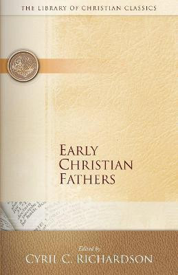 Early Christian Fathers(English, Paperback, unknown)