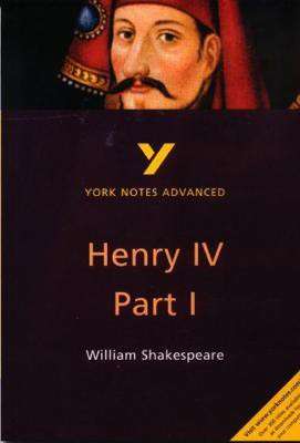 Henry IV Part I everything you need to catch up, study and prepare for the 2025 and 2026 exams(English, Paperback, Longstaffe Steve)