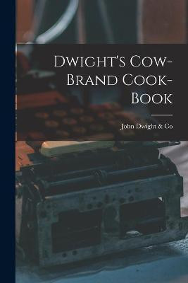 Dwight's Cow-Brand Cook-book [microform](English, Paperback, unknown)