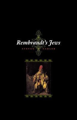 Rembrandt's Jews 01 Edition(English, Paperback, Nadler Steven)