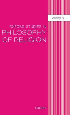 Oxford Studies in Philosophy of Religion Volume 9(English, Hardcover, unknown)