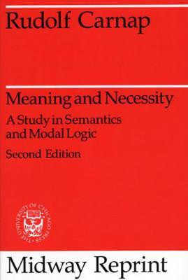 Meaning and Necessity(English, Paperback, Carnap Rudolf)