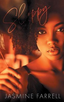 Sloppy(English, Paperback, Farrell Jasmine)