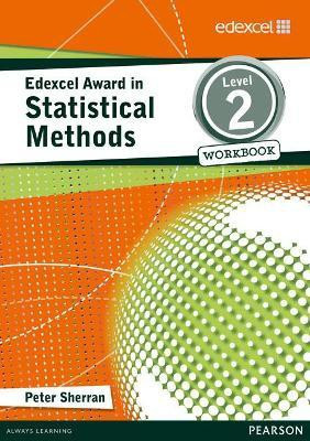 Edexcel Award in Statistical Methods Level 2 Workbook(English, Paperback, Sherran Peter)
