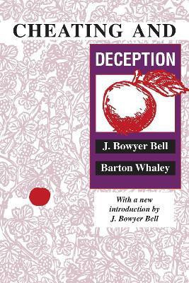 Cheating and Deception(English, Electronic book text, Bell J. Bowyer)