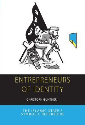 Entrepreneurs of Identity(English, Electronic book text, Gunther Christoph)