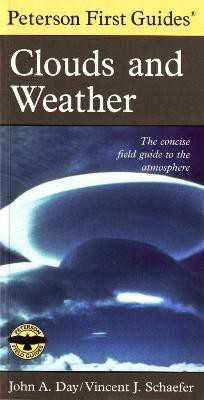 Peterson First Guide To Clouds And Weather(English, Paperback, Schaefer Vincent J.)