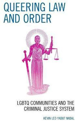 Queering Law and Order(English, Paperback, Nadal Kevin Leo Yabut)
