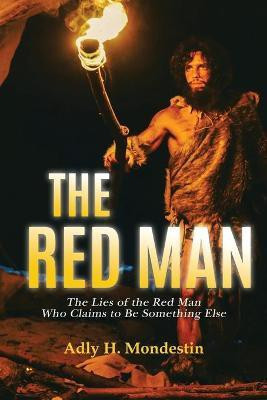 The Red Man(English, Paperback, Mondestin Adly H)