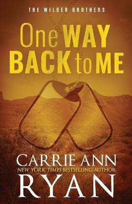 One Way Back to Me - Special Edition(English, Paperback, Ryan Carrie Ann)