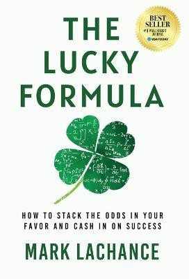 The Lucky Formula(English, Hardcover, LaChance Mark)