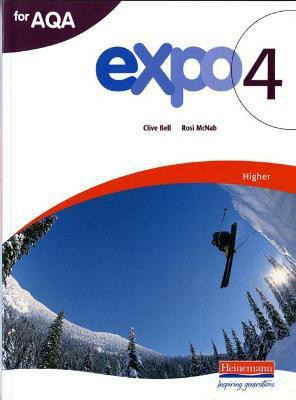 Expo 4 AQA Higher Student Book(English, Paperback, Bell Clive)