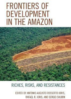 Frontiers of Development in the Amazon(English, Paperback, unknown)