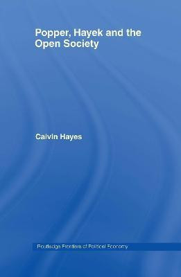 Popper, Hayek and the Open Society(English, Electronic book text, Hayes Calvin)