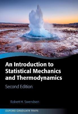 An Introduction to Statistical Mechanics and Thermodynamics(English, Hardcover, Swendsen Robert H.)