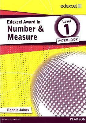 Edexcel Award in Number and Measure Level 1 Workbook(English, Paperback, Johns Bobbie)