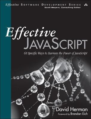 Effective JavaScript(English, Paperback, Herman David)