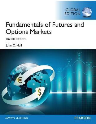 Fundamentals of Futures and Options Markets(English, Paperback, Hull John)