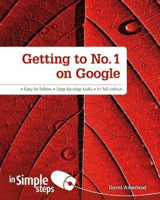 Getting to No1 on Google in Simple Steps(English, Paperback, Amerland David)