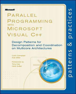Parallel Programming with Microsoft Visual C++(English, Paperback, Campbell Colin)