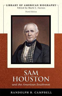 Sam Houston and the American Southwest(English, Paperback, Campbell Randolph)