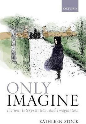Only Imagine(English, Paperback, Stock Kathleen)