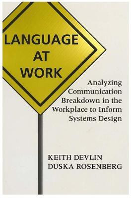 Language at Work 1st Edition(English, Paperback, Devlin Keith)