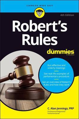 Robert's Rules For Dummies(English, Paperback, Jennings C. Alan)