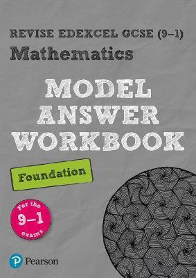 Pearson REVISE Edexcel GCSE Mathematics Foundation Model Answer Workbook: For 2025 and 2026 assessments and exams(English, Paperback, unknown)