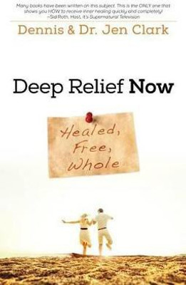 Deep Relief Now(English, Paperback, Clark Dennis Dr)