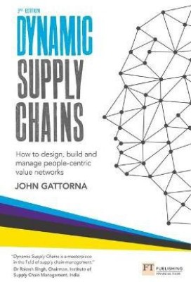 Dynamic Supply Chains(English, Paperback, Gattorna John)