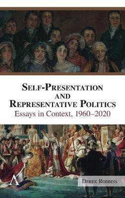 Self-Presentation and Representative Politics(English, Hardcover, Robbins Derek)