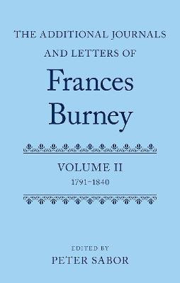 The Additional Journals and Letters of Frances Burney(English, Hardcover, unknown)