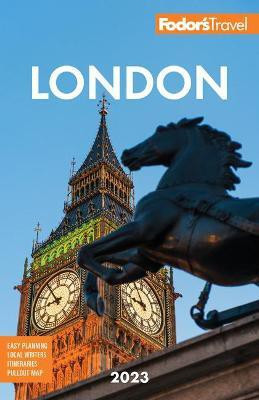Fodor's London 2023(English, Paperback, Fodor's Travel Guides)