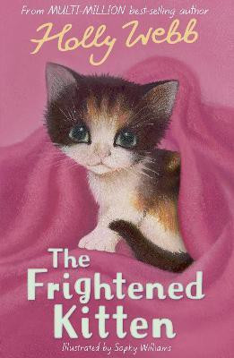 The Frightened Kitten(English, Paperback, Webb Holly)